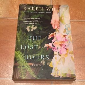 The Lost Hours Novel By Karen White Paperback Soft Cover Book